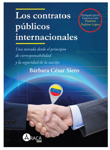 Los Contratos Públicos Internacionales. Una Mirada desde el Principio de Corresponsabilidad y la Seguridad de la Nación