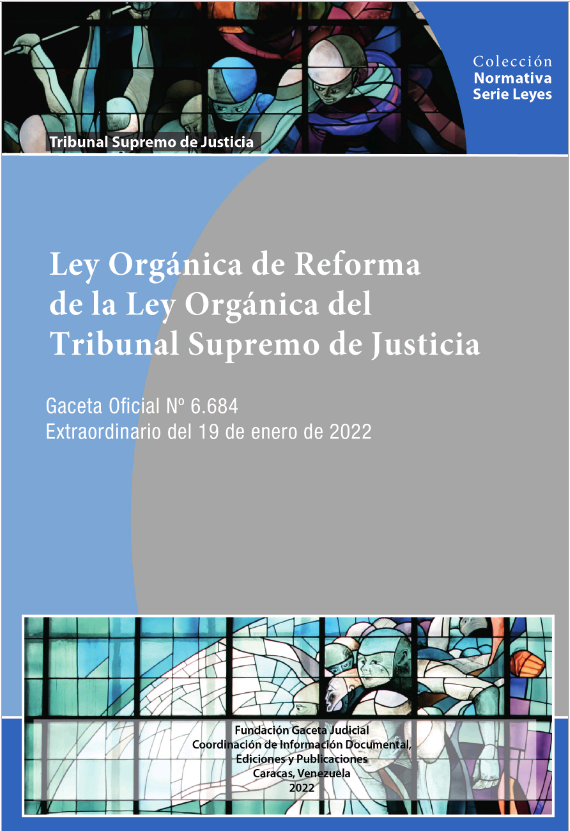 Ley Orgánica de Reforma de la Ley Orgánica del Tribunal Supremo de Justicia