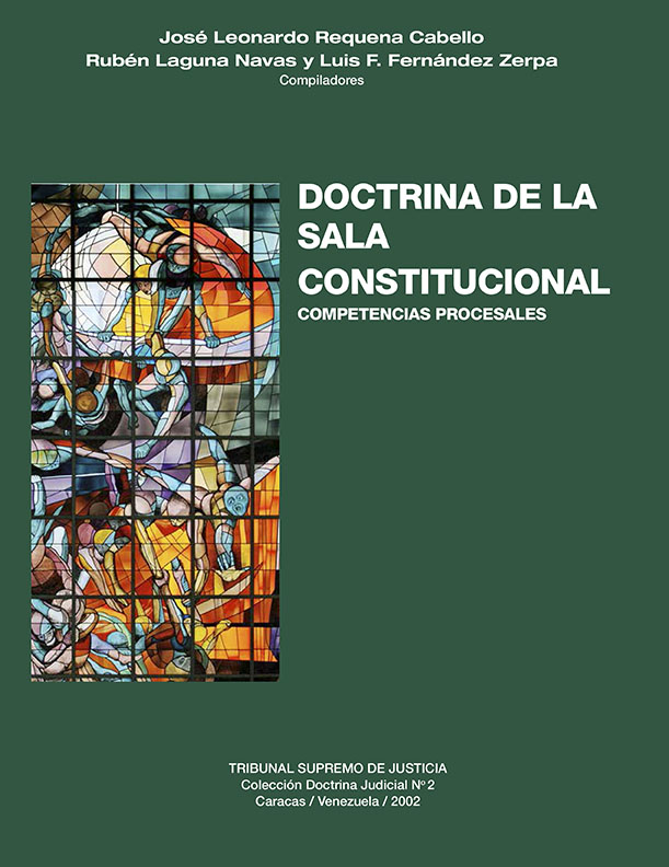 Doctrina de la Sala Constitucional. Competencias Procesales