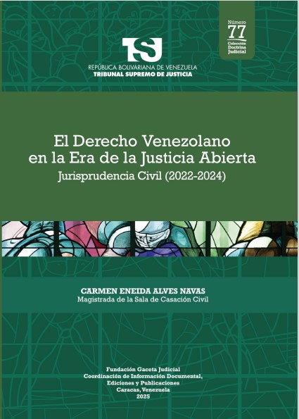 El Derecho Venezolano en la Era de la Justicia Abierta, Jurisprudencia Civil (2022-2024)
