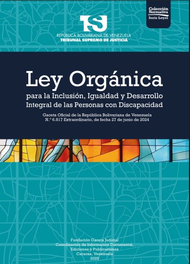 Ley Orgánica para la Inclusión, Igualdad y Desarrollo Integral de las Personas con Discapacidad